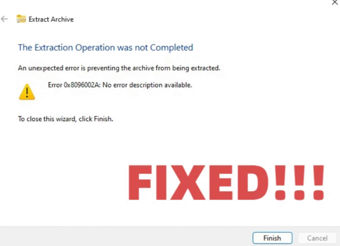 Fix Extract Error 0x8096002A